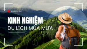 Kinh nghiệm du lịch mùa mưa